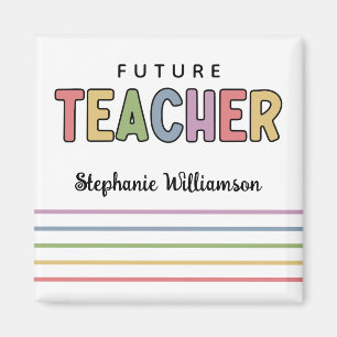 Personalised Future Teacher Colourful Cute Magnet