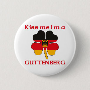Personalised German Kiss Me I'm Guttenberg 6 Cm Round Badge
