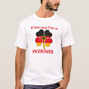 Personalised German Kiss Me I'm Werner T-Shirt