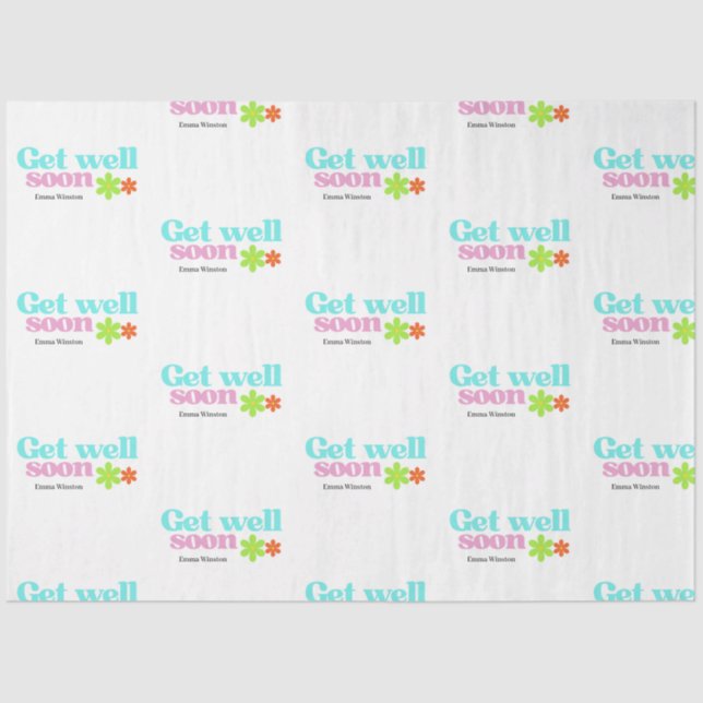 Personalised get well soon message floral white tissue paper (Front)