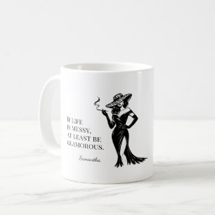 Personalised Glam Style Quote Design  Coffee Mug