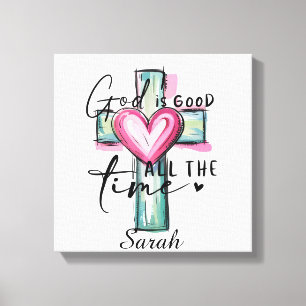 Personalised God is Good All the Time Canvas Print