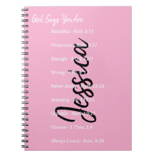 Personalised God says you are, scriptures Notebook