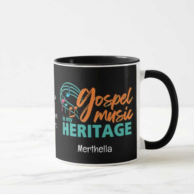 Personalised GOSPEL MUSIC IS MY HERITAGE Mug (Right)