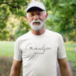Personalised Grandpa EST 2025 | New Grandpa  T-Shirt<br><div class="desc">Honour his new role in stylish simplicity. This Personalised “Grandpa EST 2025” T-Shirt features a clean, handwritten-style script that’s both modern and meaningful. The soft, comfortable cotton tee is perfect for everyday wear and makes a heartfelt gift for first-time grandfathers. Great for baby reveals, Father’s Day, or any proud grandpa...</div>