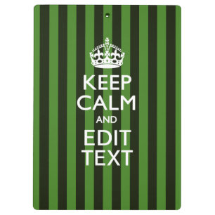Personalised Green Stripes Keep Calm Your Text Clipboard