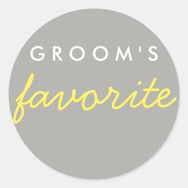 Personalised Groom's Favourite Yellow Grey Grey Classic Round Sticker (Front)