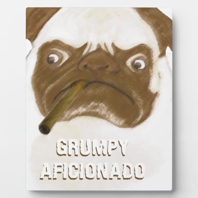 Personalised Grumpy AFICIONADO Puggy Cigar Plaque (Front)