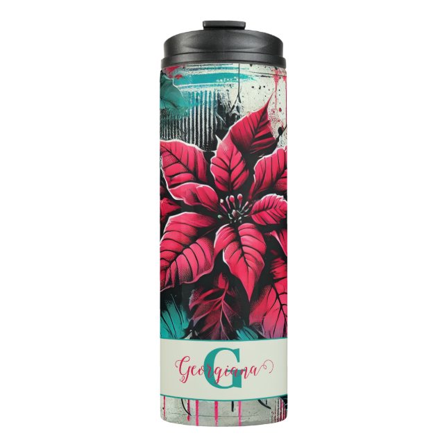 Personalised Grungy Poinsettia Floral Graffiti Thermal Tumbler (Front)