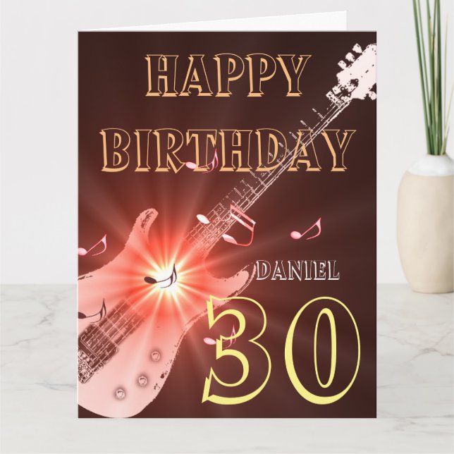 Personalised Guitar Theme 30th Birthday Card  (Front)
