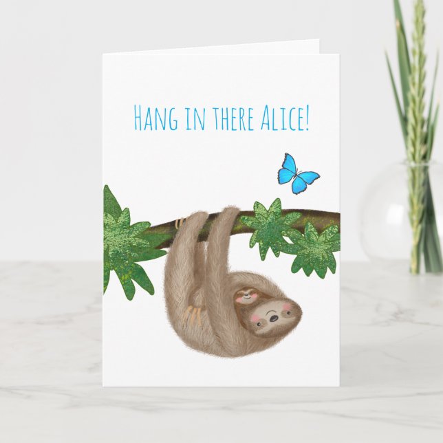 Personalised 'hang in there' mum & baby sloth card (Front)