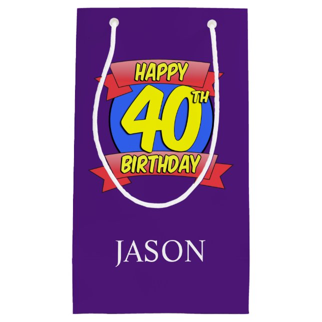 Personalised Happy 40th Birthday Name Small Gift Bag (Front)