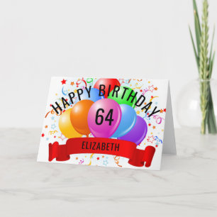 Personalised Happy 64th Birthday Card