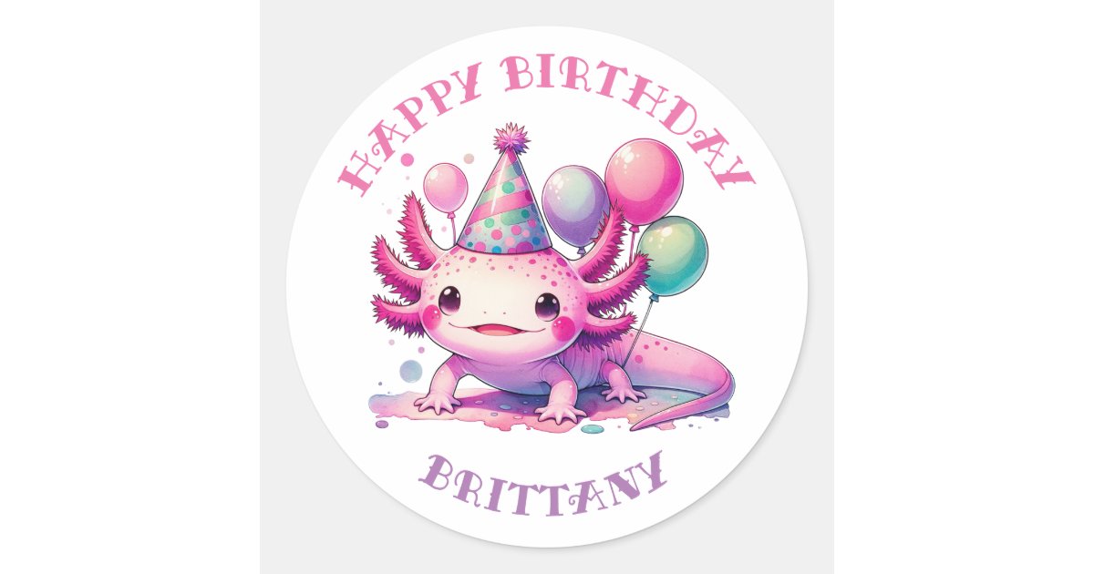 Personalised Happy Birthday Axolotl Classic Round Sticker | Zazzle