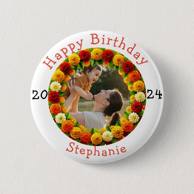 Personalised Happy Birthday Celebration photo Age 6 Cm Round Badge (Front)