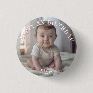 Personalised Happy Birthday Photo Name and Age 3 Cm Round Badge