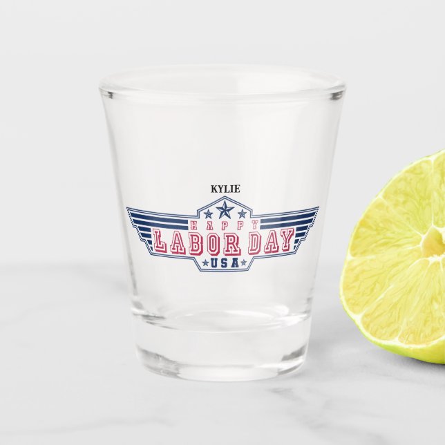 Personalised Happy Labour Day Shot Glass (Front)