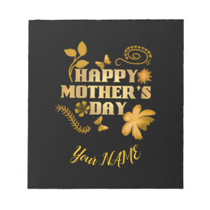 Personalised Happy Mother’s Day Gold Floral gift   Notepad