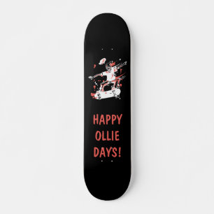 Personalised - Happy Ollie Days Skateboard