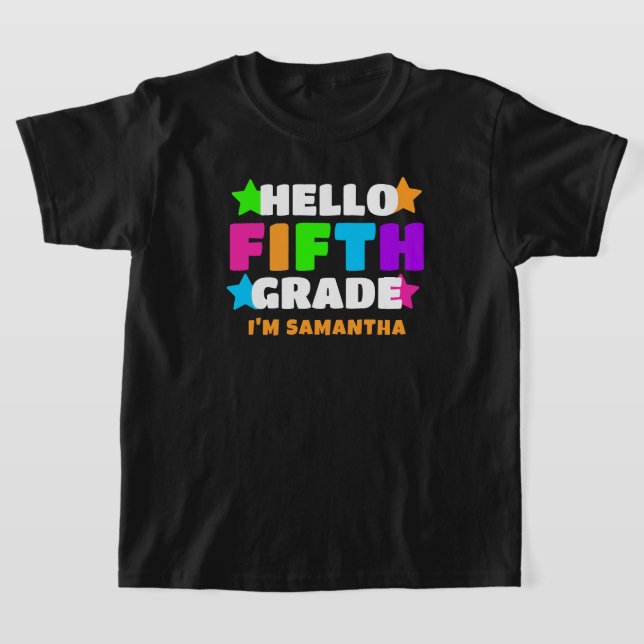 Personalised Hello Fifth Grade Student Kids Name  T-Shirt (Laydown)
