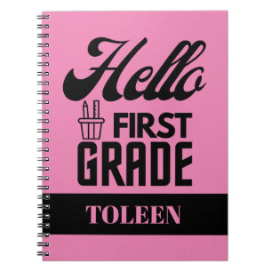 Personalised  Hello First Grade                  Notebook