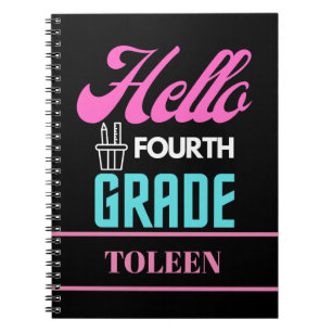 Personalised  Hello Fourth Grade                  Notebook