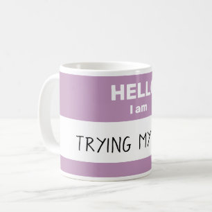 Personalised Hello I am ... Coffee Mug