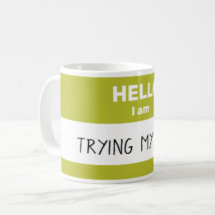 Personalised Hello I am ... Coffee Mug