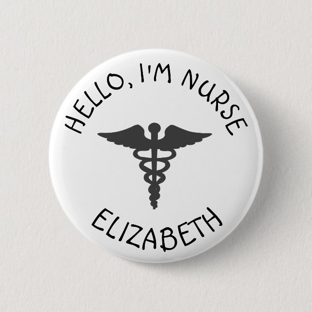 Personalised Hello Im Nurse (Add Name) Button (Front)