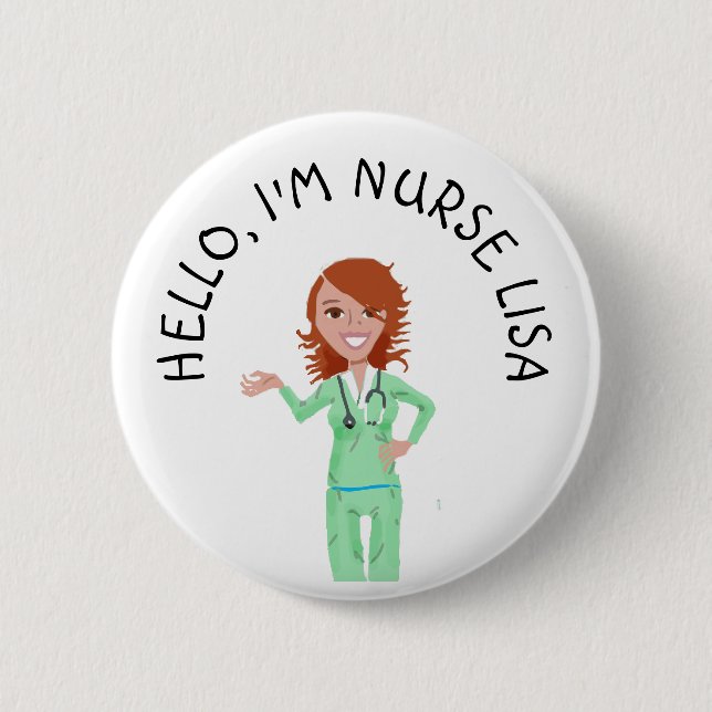 Personalised Hello Im Nurse (Add Name) Button (Front)