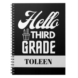 Personalised  Hello Third Grade                  Notebook
