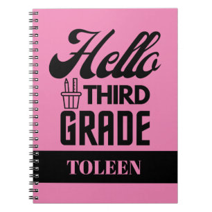 Personalised  Hello Third Grade                  Notebook