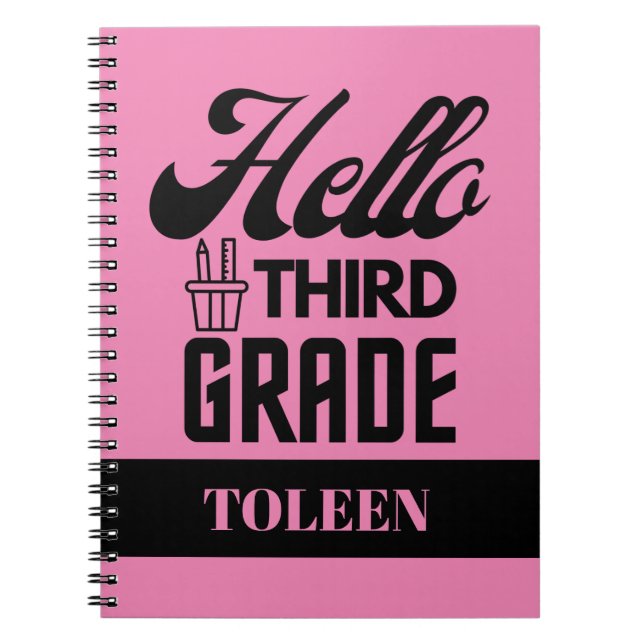 Personalised  Hello Third Grade                  Notebook (Front)