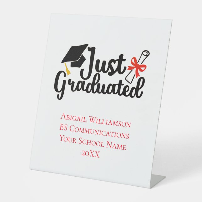 Personalised High School College Graduation  Pedestal Sign (Front)