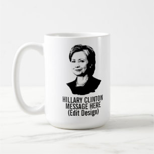 Personalised Hillary Clinton Coffee Mug