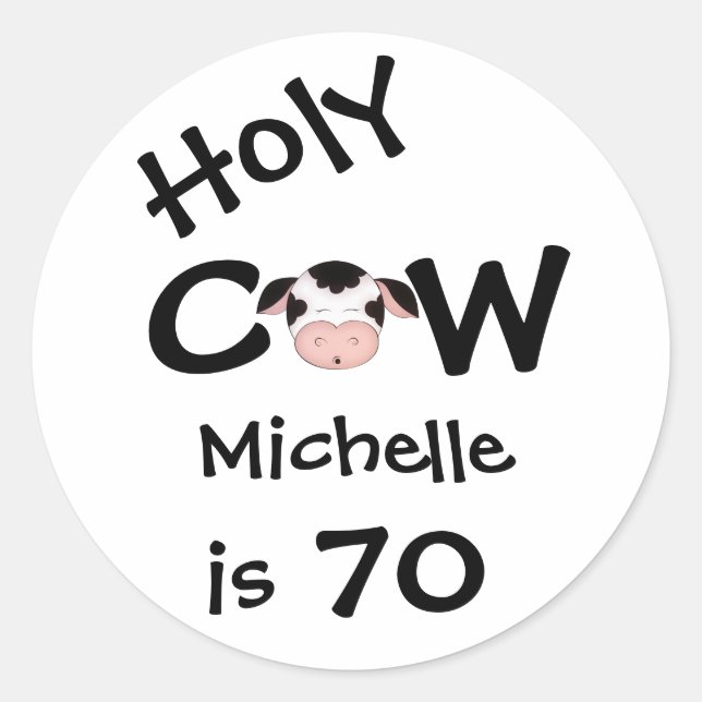 Personalised Holy Cow 70th Birthday Stickers (Front)