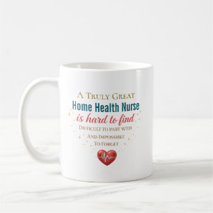 Personalised Home Health Nurse Appreciation Quote Coffee Mug