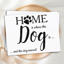 Personalised Home is Where The Dog Is Pet Moving