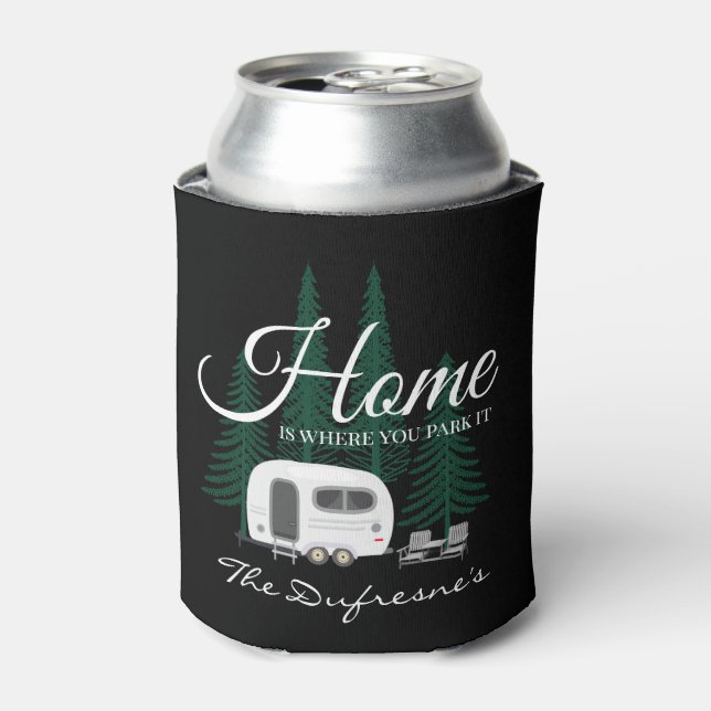 Personalised "Home Is Where You Park It"  Can Cooler (Can Front)