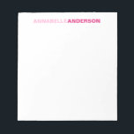 Personalised Hot Pink Chic Bold Font For Her Name Notepad<br><div class="desc">The design features your first and last name in a bold font typography and two different shades of blue. You can further customise the colours with the 'Customise It' option.</div>