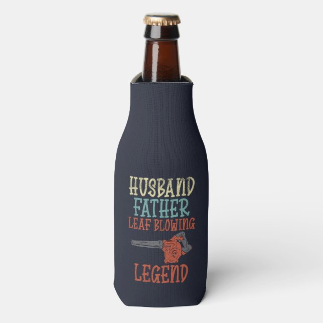 Personalised Husband Father Leaf Blower Legend Bottle Cooler (Bottle Front)