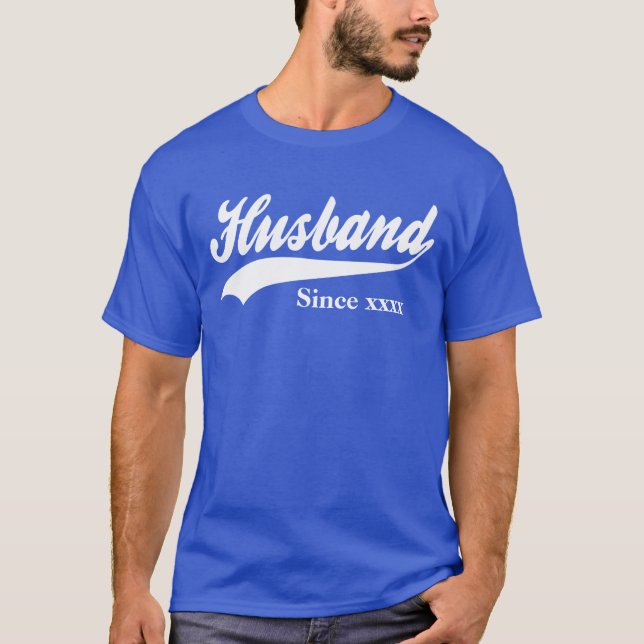 Personalised Husband Since T-Shirt (Front)