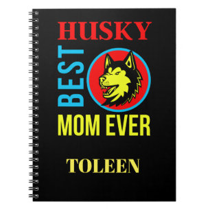 Personalised Husky Mum, Dog Mum                Notebook