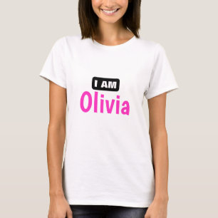 Personalised "I Am Olivia" White T-Shirt