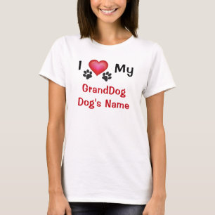 Personalised I Love My GrandDogs Shirt, Dog's Name T-Shirt