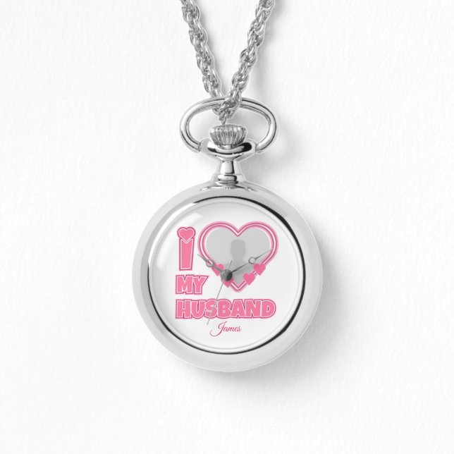 Personalised I Love My Husband – Add Photo & Name Watch (Front)