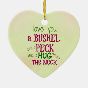 Personalised I love you a bushel & a peck ornament