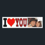 Personalised I Love You Bumper Sticker<br><div class="desc">Create your own personalised I Love You bumper sticker using your own photo.  Show your wife or girlfriend that you are thinking of her at Christmas and throughout the year.  A Christmas gift for her that she is sure to always treasure.</div>