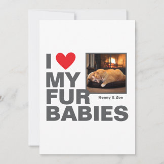 Personalised 'I ❤️ My Fur Babies' Photo Design Invitation