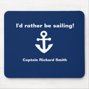 Personalised I'd Rather Be Sailing Anchor Mouse Mat